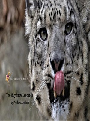 cover image of The Silly Snow Leopards